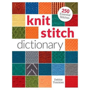 Knit Stitch Dictionary - A Twist of Yarn