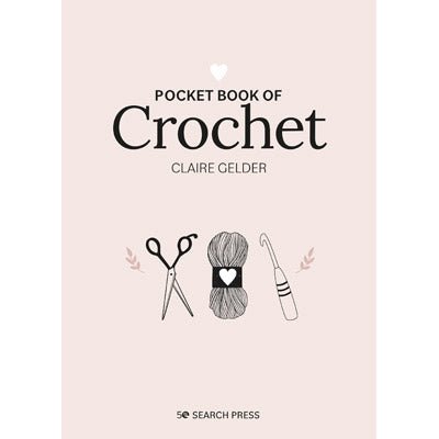 Pocket Book of Crochet - A Twist of Yarn